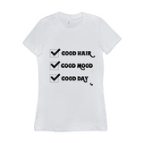 Good Hair T-Shirts
